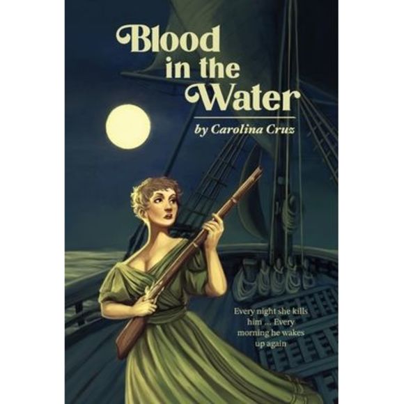 Blood in the Water -- Carolina Cruz - Picture 1 of 1
